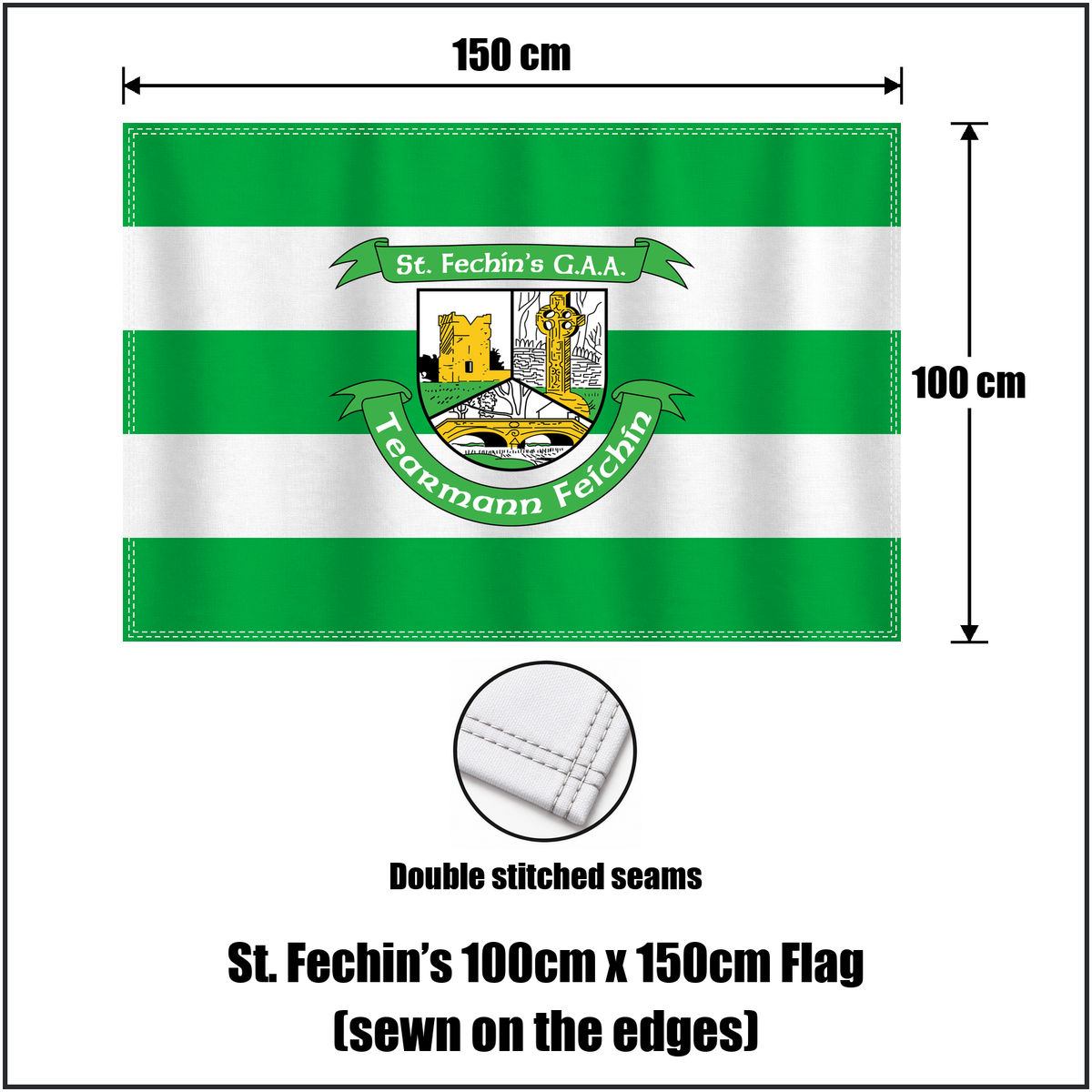 St. Fechin’s 100cm x 150cm Flag (sewn on the edges), featuring the club crest and green and white colours; County Louth GAA. ClubFlags.ie.