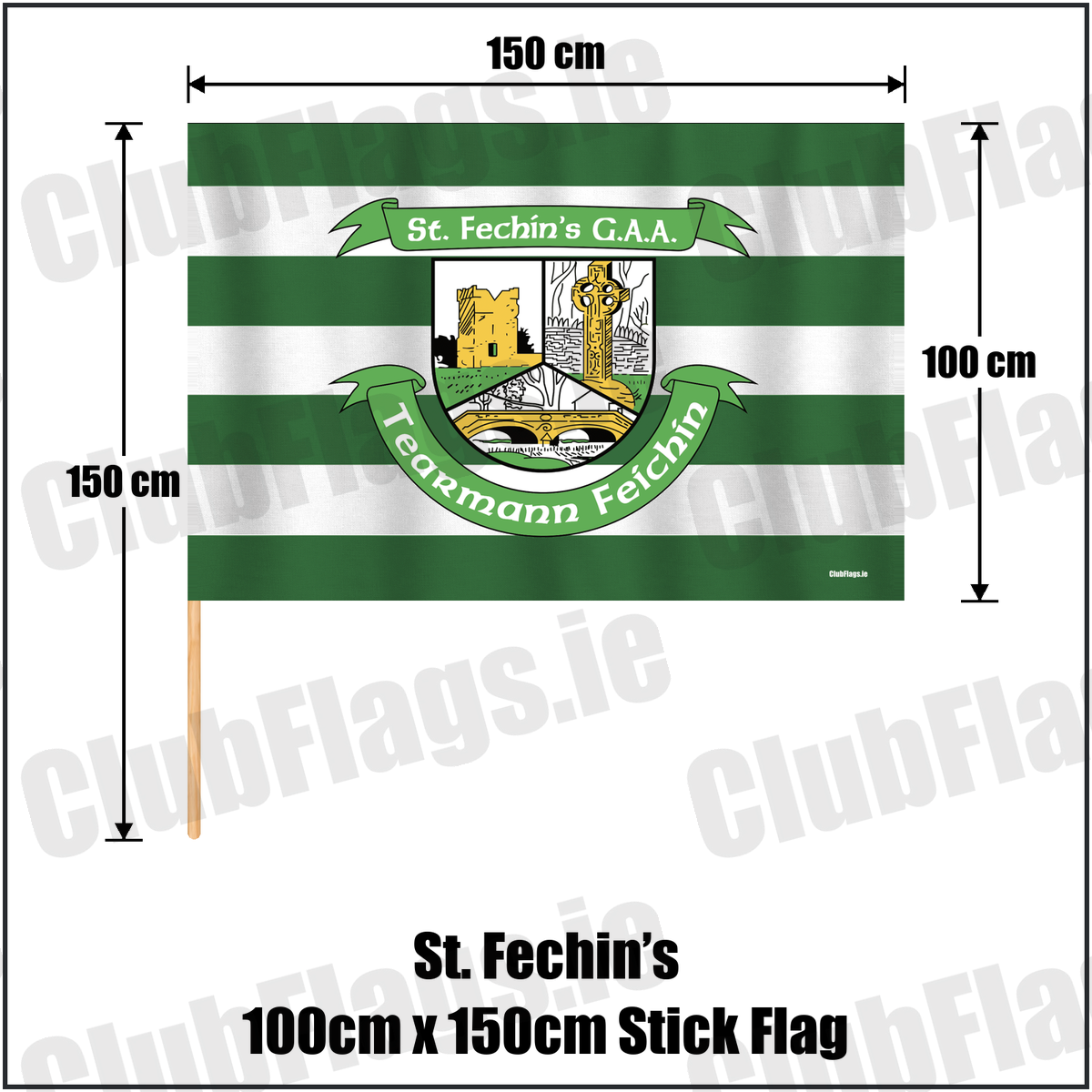 St. Fechin’s 100cm x 150cm Stick Flag, featuring the club crest and green and white colours; County Louth GAA. ClubFlags.ie.