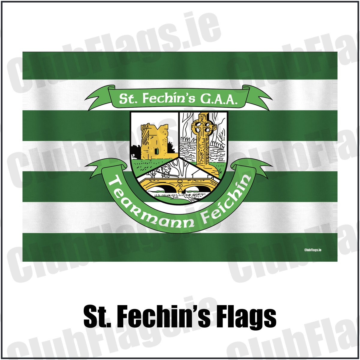 St. Fechin’s Flags, featuring the club crest and green and white colours; County Louth GAA. ClubFlags.ie.