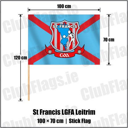 St Francis LGFA Leitrim 70cm x 100cm Stick Flag with the club crest and colours, Leitrim GAA - ClubFlags.ie