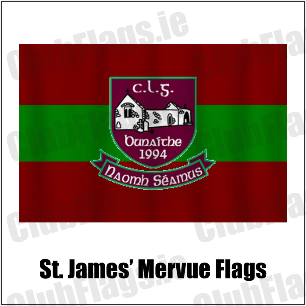 St. James’ Mervue Flags in maroon and green, featuring the club crest on realistic fabric with gentle vertical folds; County Galway GAA. ClubFlags.ie.