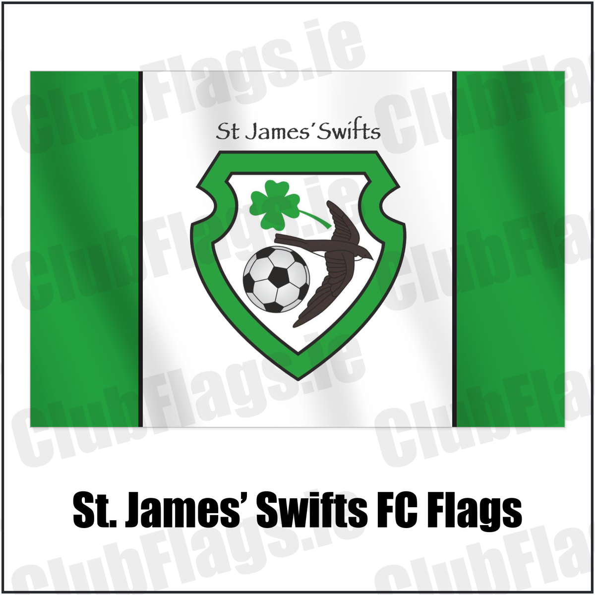 St. James’ Swifts FC Flags with the club crest and colours, Antrim Football - ClubFlags.ie