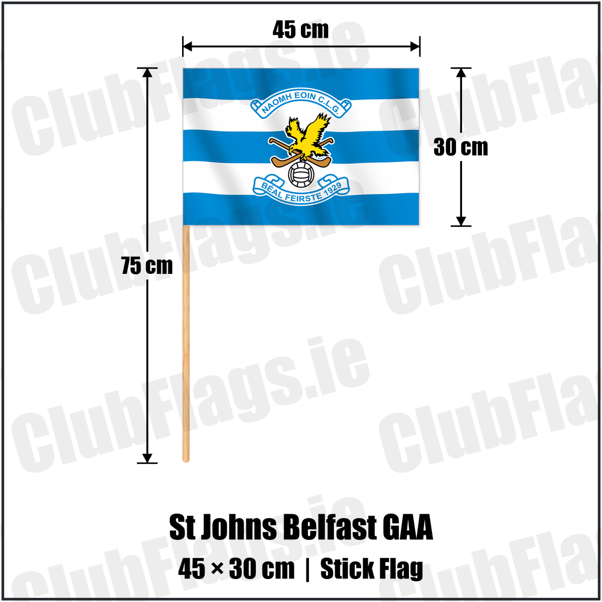 St Johns Belfast GAA 30cm x 45cm Stick Flag with the verified club crest and colours, Antrim GAA - ClubFlags.ie