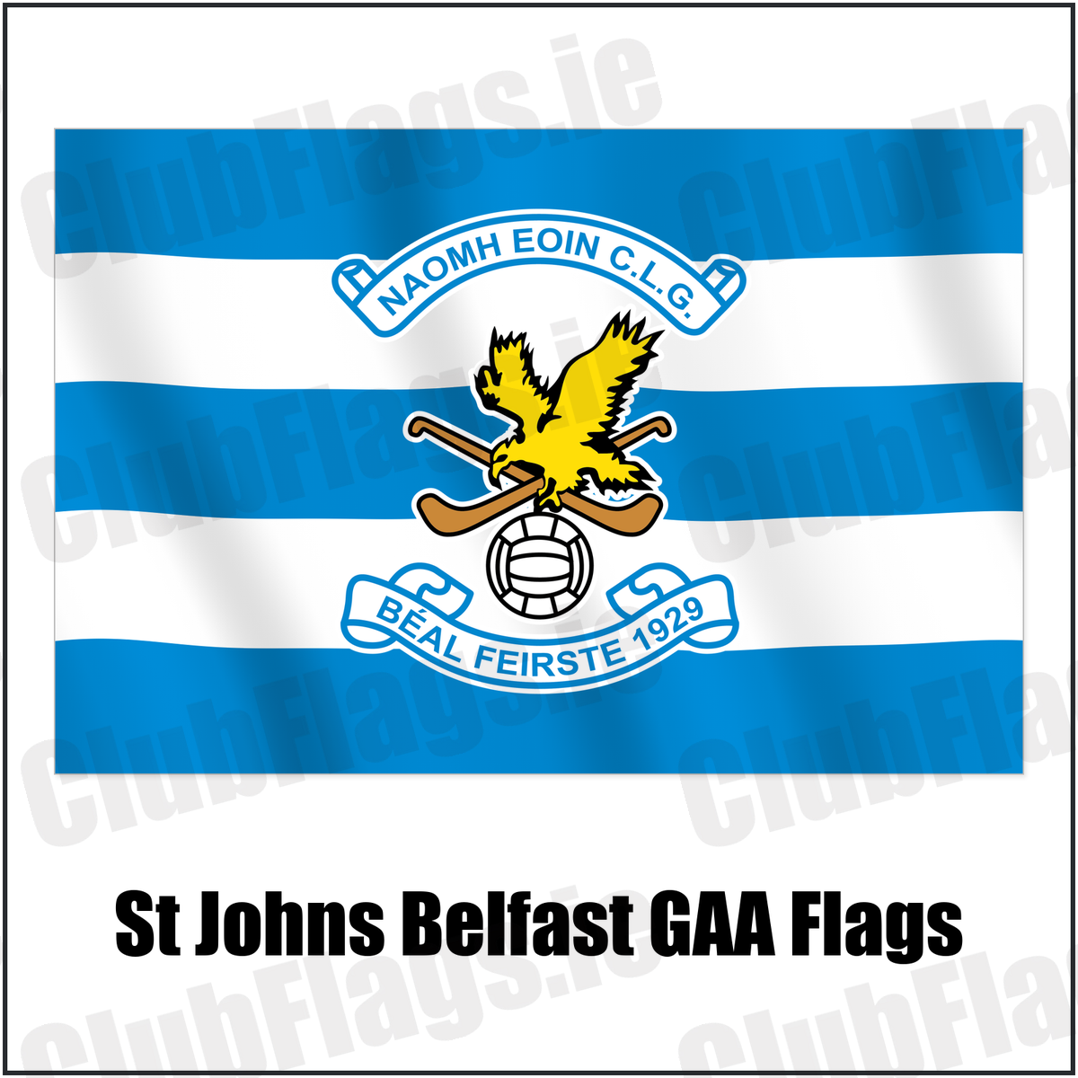 St Johns Belfast GAA Flags with the verified club crest and colours, Antrim GAA - ClubFlags.ie