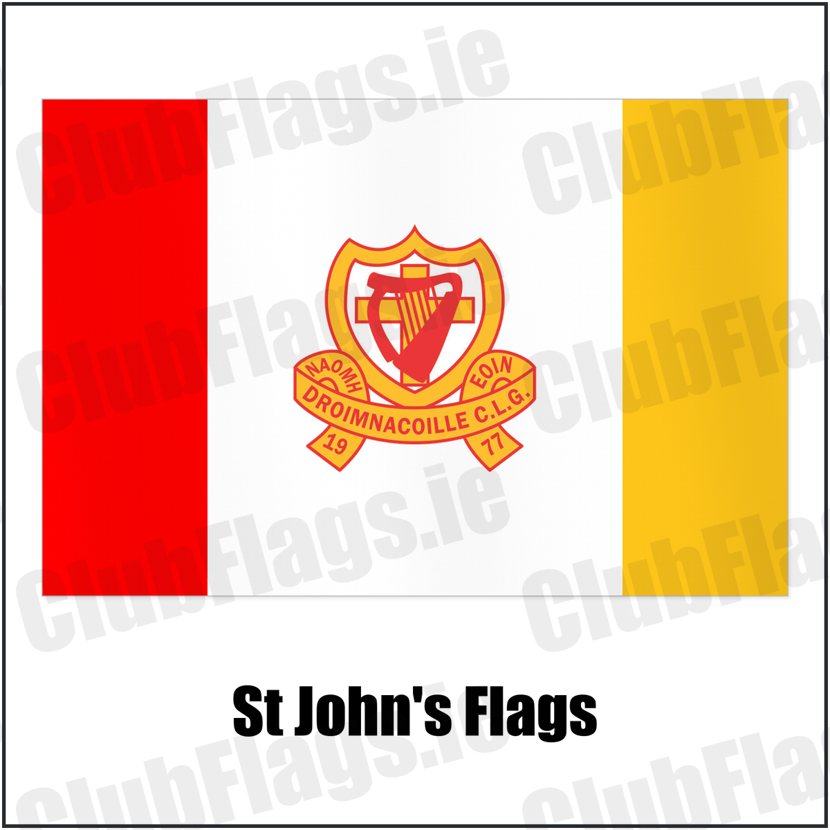 St John's Flags with the club crest and colours, Down GAA - ClubFlags.ie