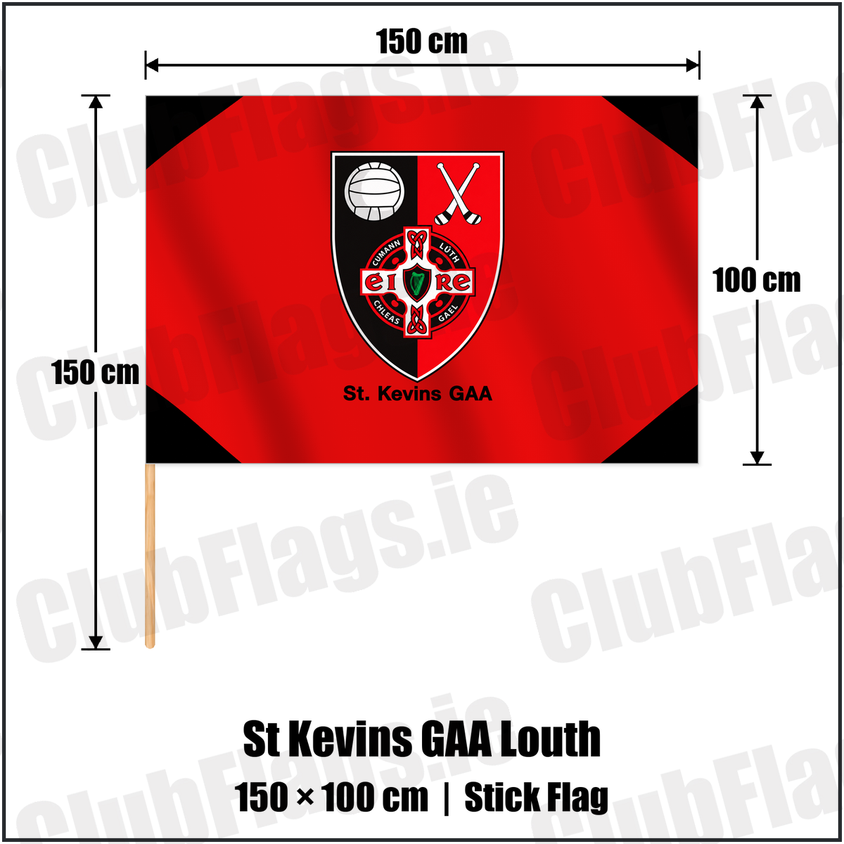 St Kevins GAA Louth 100cm x 150cm Stick Flag with the club crest and colours, Louth GAA - ClubFlags.ie