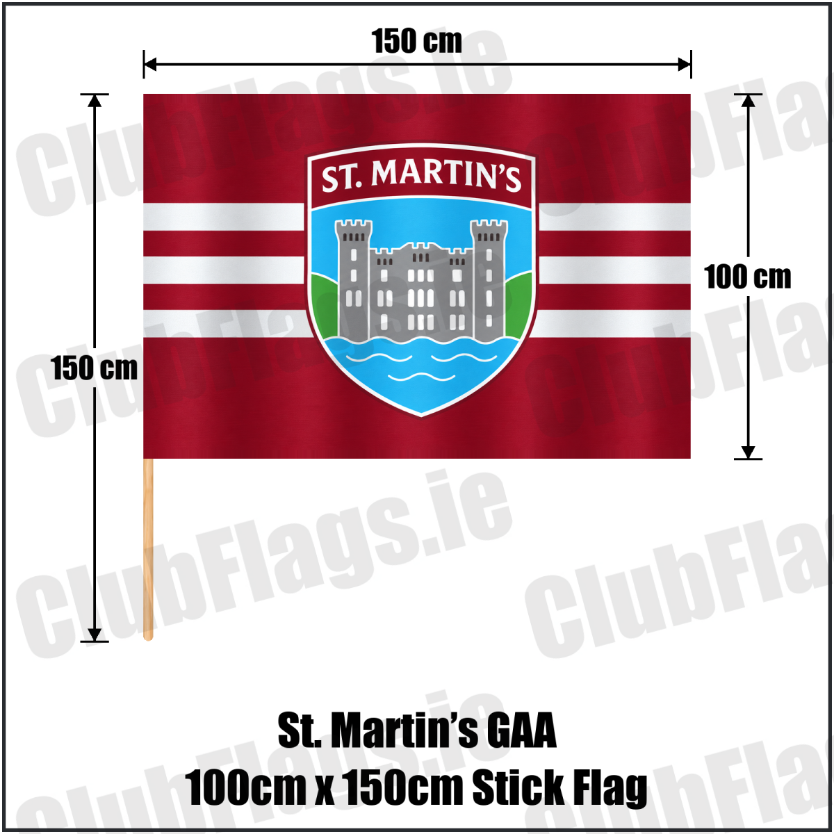 St. Martin’s GAA, County Wexford, maroon flag with three white horizontal stripes and a castle crest; 100 x 150 cm stick flag with a 150 cm wooden stick
