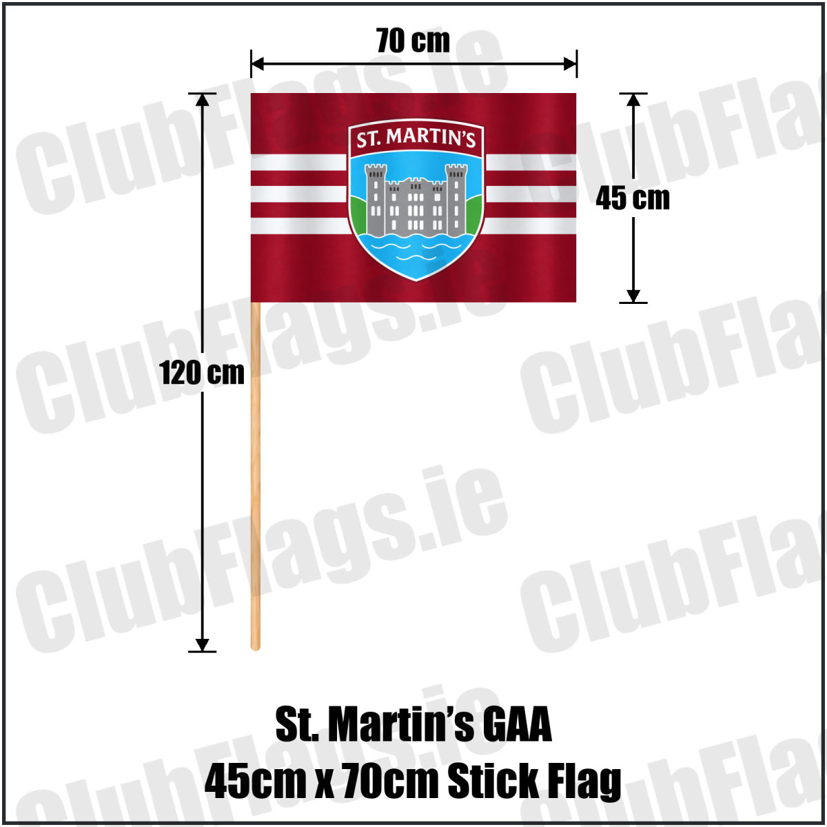 St. Martin’s GAA, County Wexford, maroon flag with three white horizontal stripes and a castle crest; 45 x 70 cm stick flag with a 120 cm wooden stick