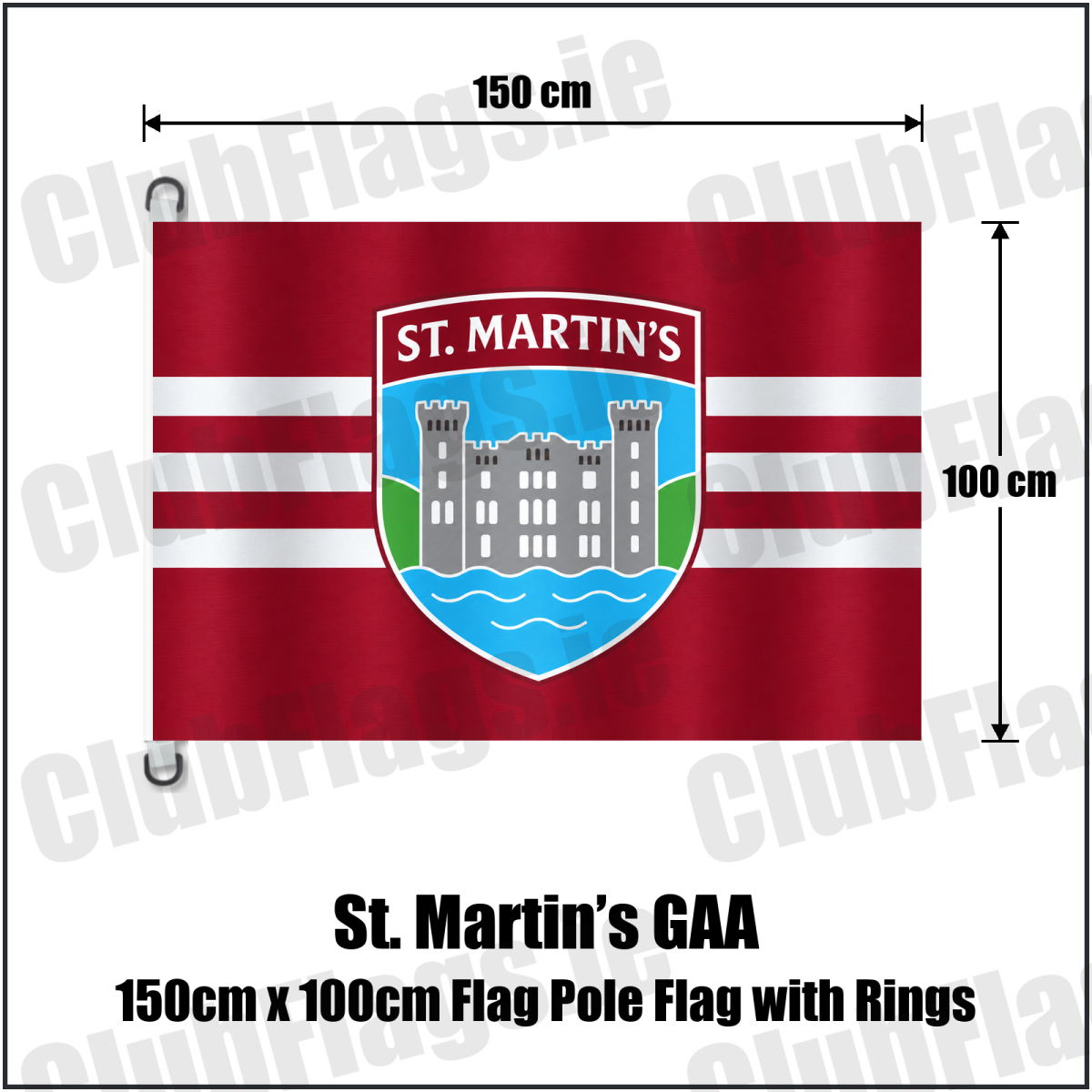 St. Martin’s GAA, County Wexford, maroon flag with three white horizontal stripes and a castle crest; 150 cm wide x 100 cm high flag with two dark D rings on white tabs, without a pole