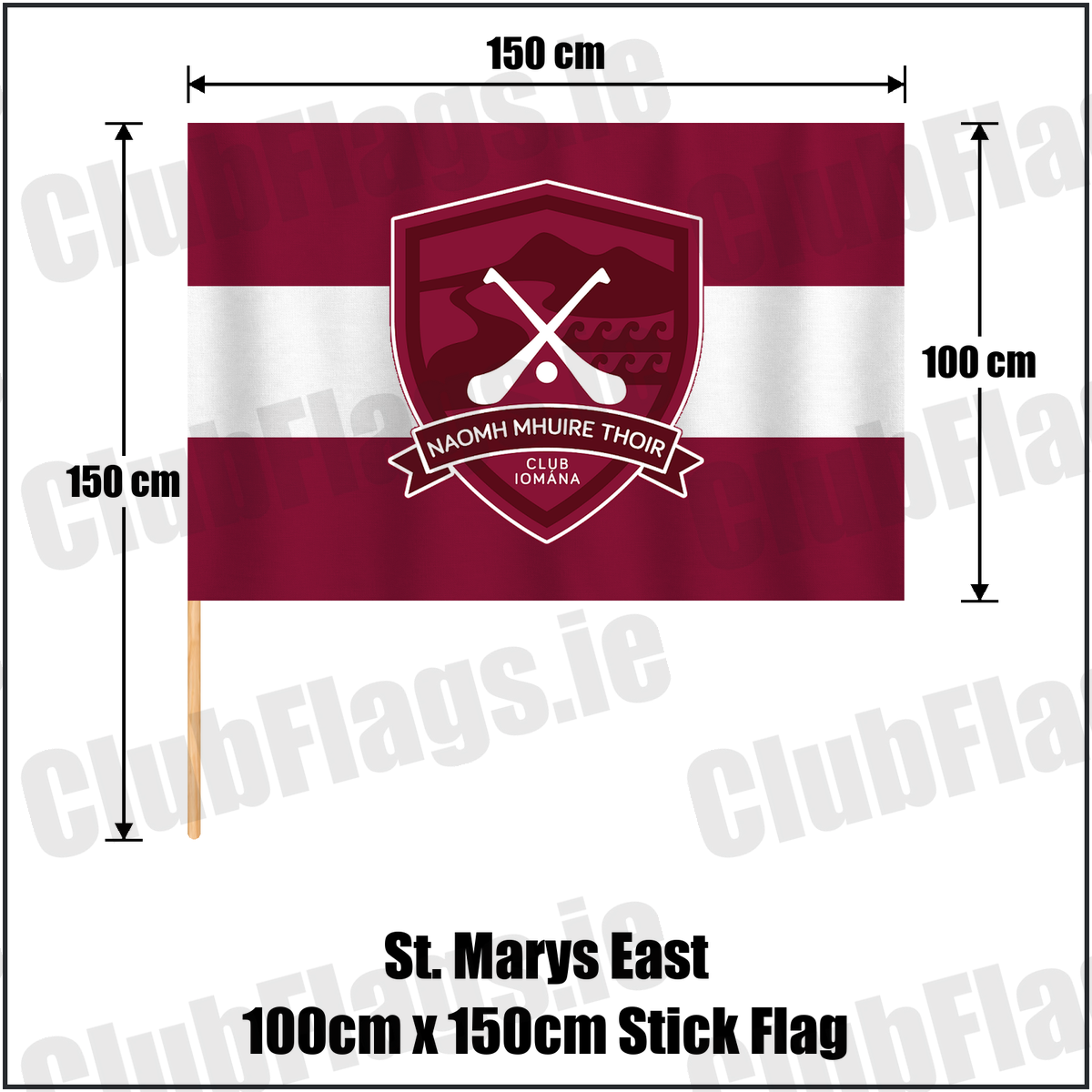 St. Marys East 100cm x 150cm Stick Flag, featuring the club crest and maroon and white colours; County Waterford GAA. ClubFlags.ie.
