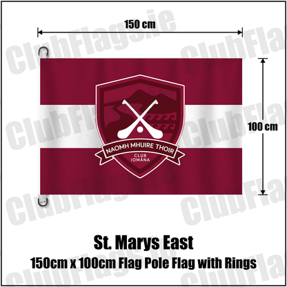 St. Marys East 150cm x 100cm Flag Pole Flag with Rings, featuring the club crest and maroon and white colours; County Waterford GAA. ClubFlags.ie.
