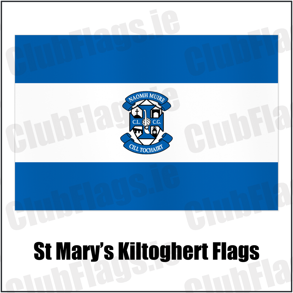 St Mary’s Kiltoghert Flags with the club crest and colours, Leitrim GAA - ClubFlags.ie