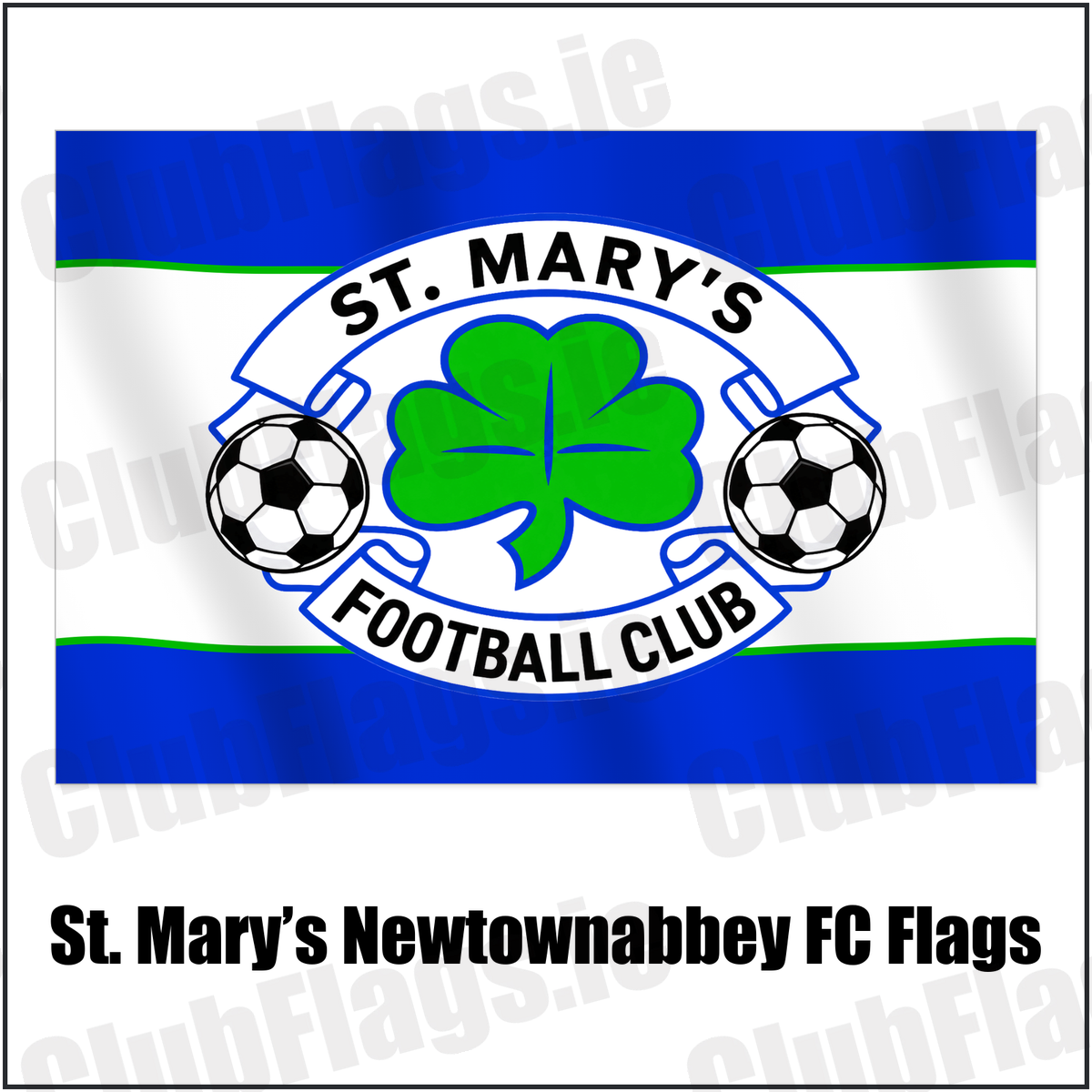 St. Mary’s Newtownabbey FC Flags with the club crest and colours, Antrim Football - ClubFlags.ie