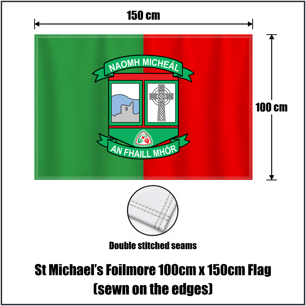 St Michael’s Foilmore 100cm x 150cm Flag (sewn on the edges), featuring the club crest and green and red colours; County Kerry GAA. ClubFlags.ie.