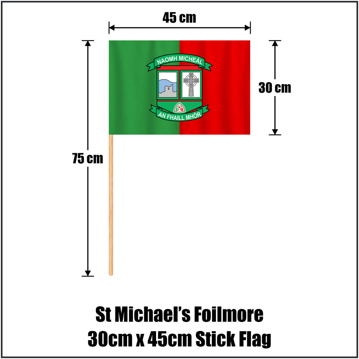 St Michael’s Foilmore 30cm x 45cm Stick Flag, featuring the club crest and green and red colours; County Kerry GAA. ClubFlags.ie.
