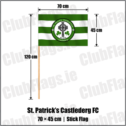 St. Patrick’s Castlederg FC 45cm x 70cm Stick Flag with the club crest and colours, Tyrone Football - ClubFlags.ie