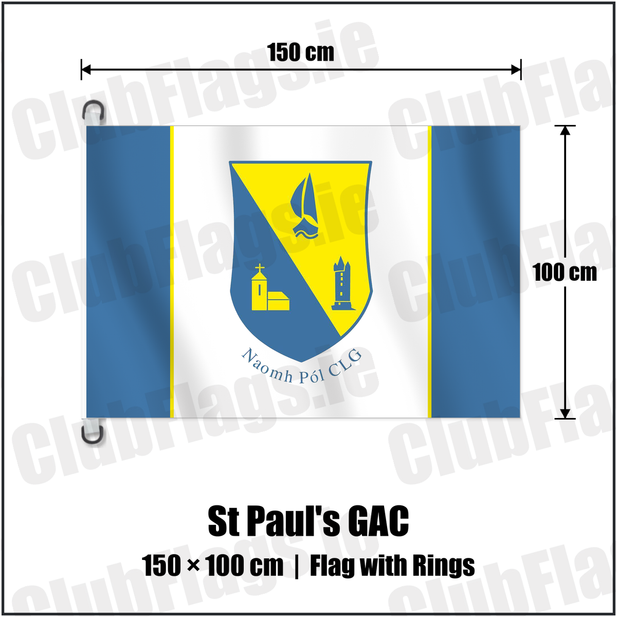 St Paul's GAC 150cm x 100cm Flag Pole Flag with Rings with the verified club crest and colours, Down GAA - ClubFlags.ie