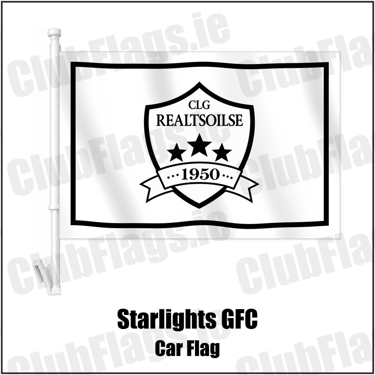 Starlights GFC Car Flag with the club crest and colours, Dublin GAA - ClubFlags.ie