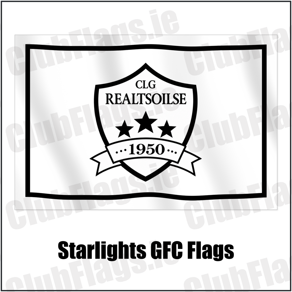 Starlights GFC Flags with the club crest and colours, Dublin GAA - ClubFlags.ie