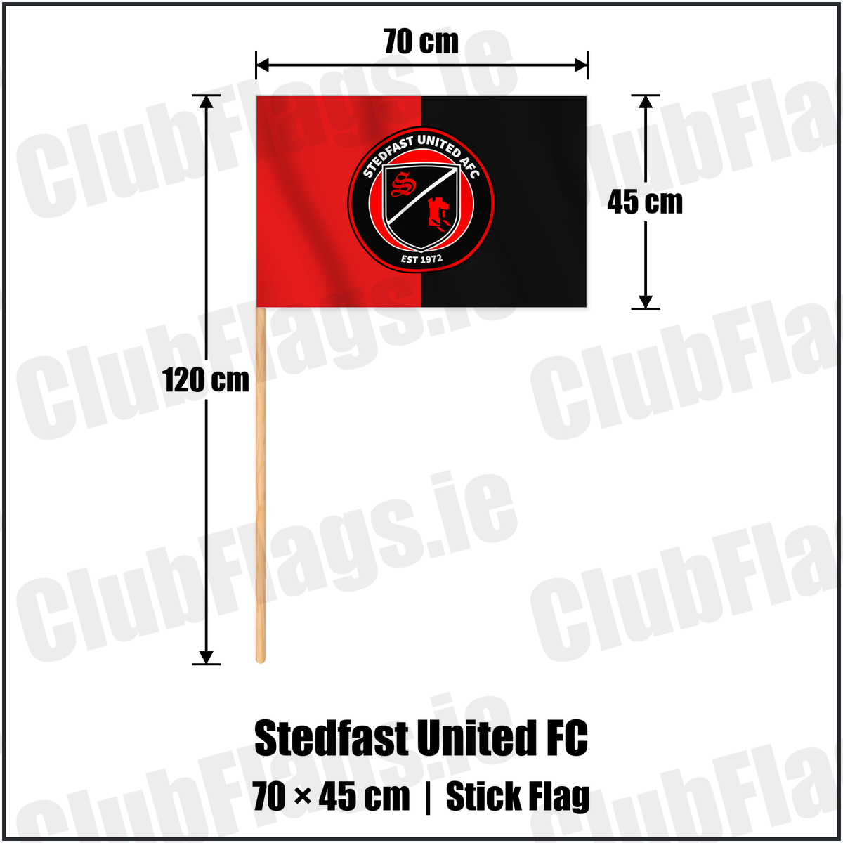 Stedfast United FC 45cm x 70cm Stick Flag with the verified club crest and colours, Dublin Football - ClubFlags.ie