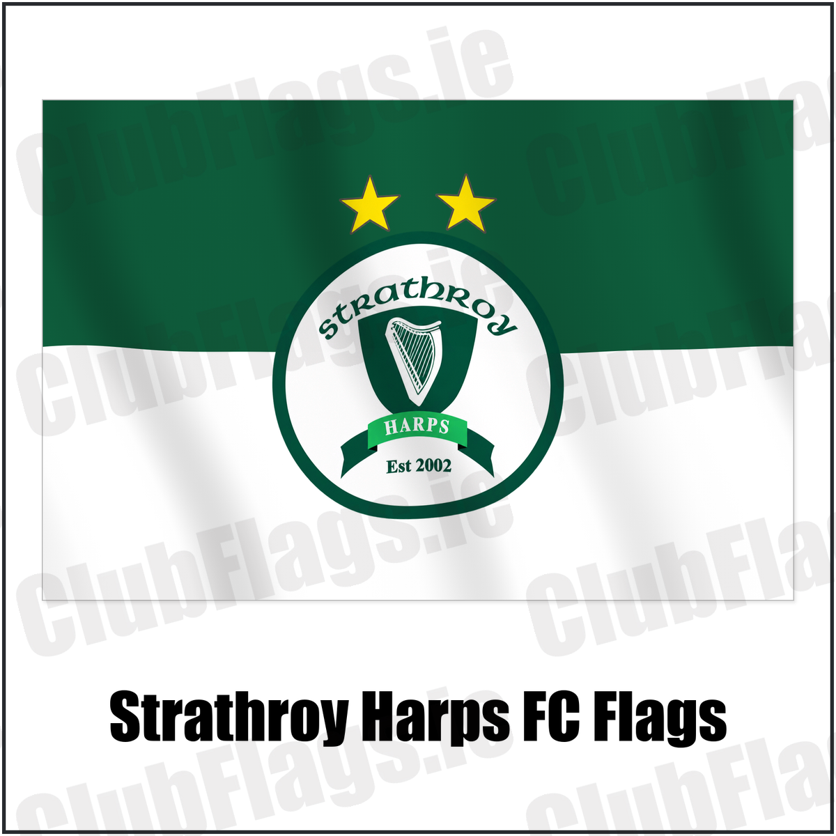 Strathroy Harps FC Flags with the verified club crest and colours, Tyrone Football - ClubFlags.ie