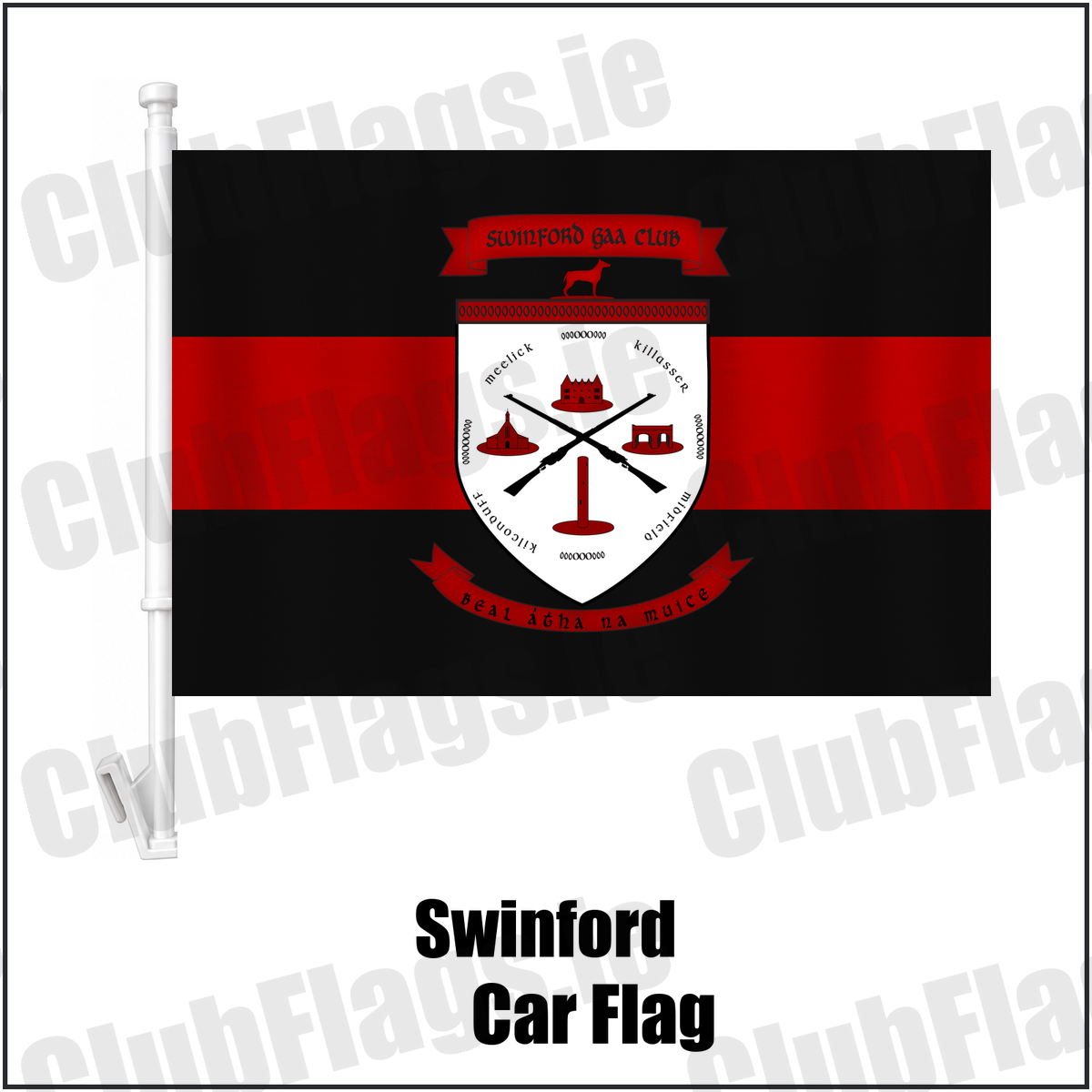 Swinford Car Flag, featuring the club crest and black and red colours; County Mayo GAA. ClubFlags.ie.