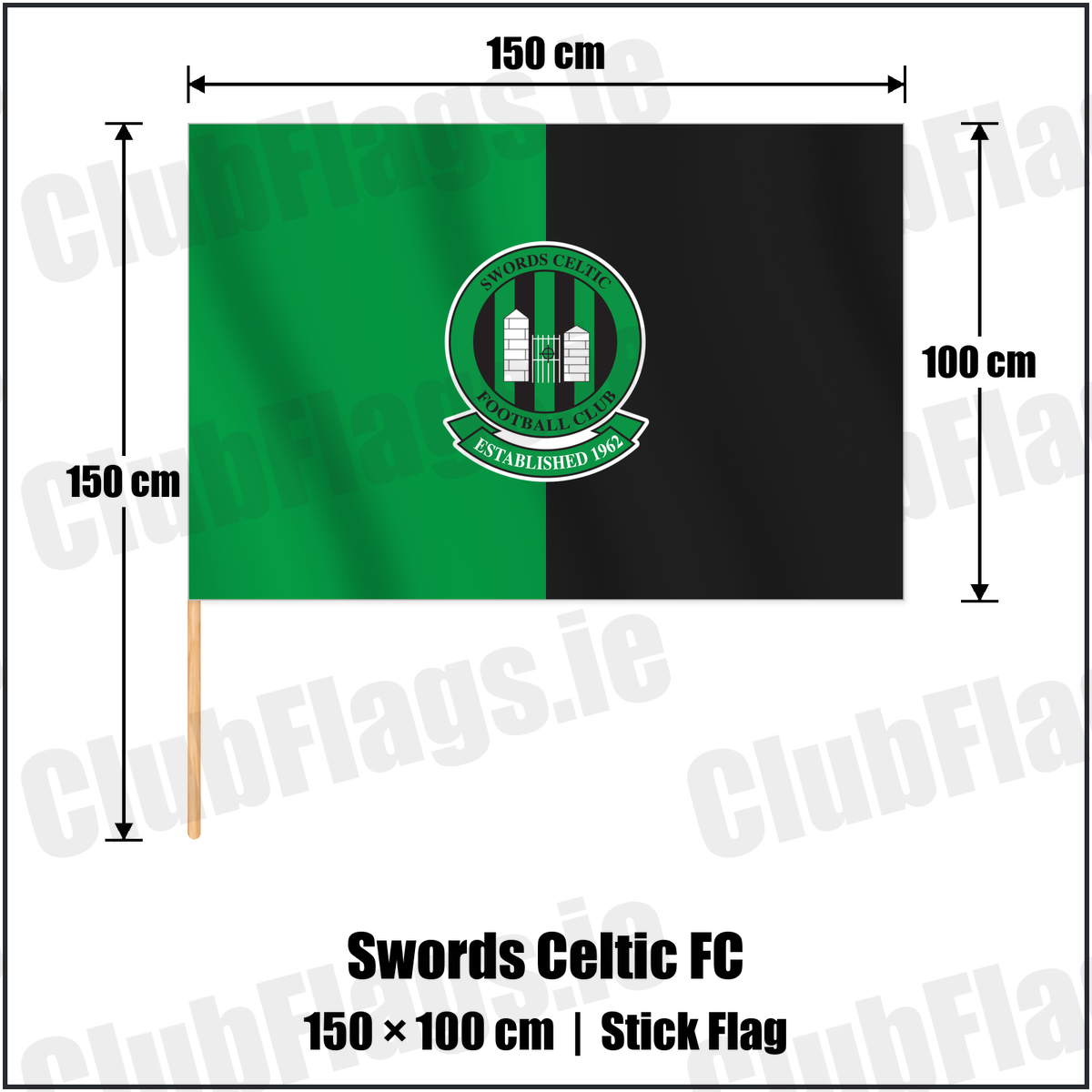 Swords Celtic FC 100cm x 150cm Stick Flag with the club crest and colours, Dublin Football - ClubFlags.ie