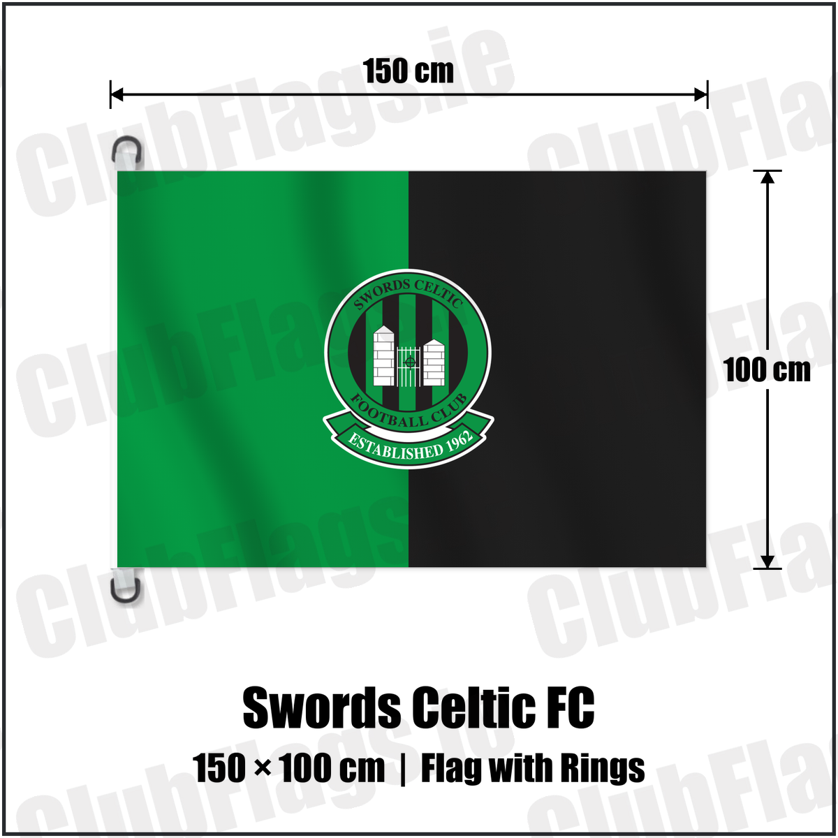 Swords Celtic FC 150cm x 100cm Flag Pole Flag with Rings with the club crest and colours, Dublin Football - ClubFlags.ie