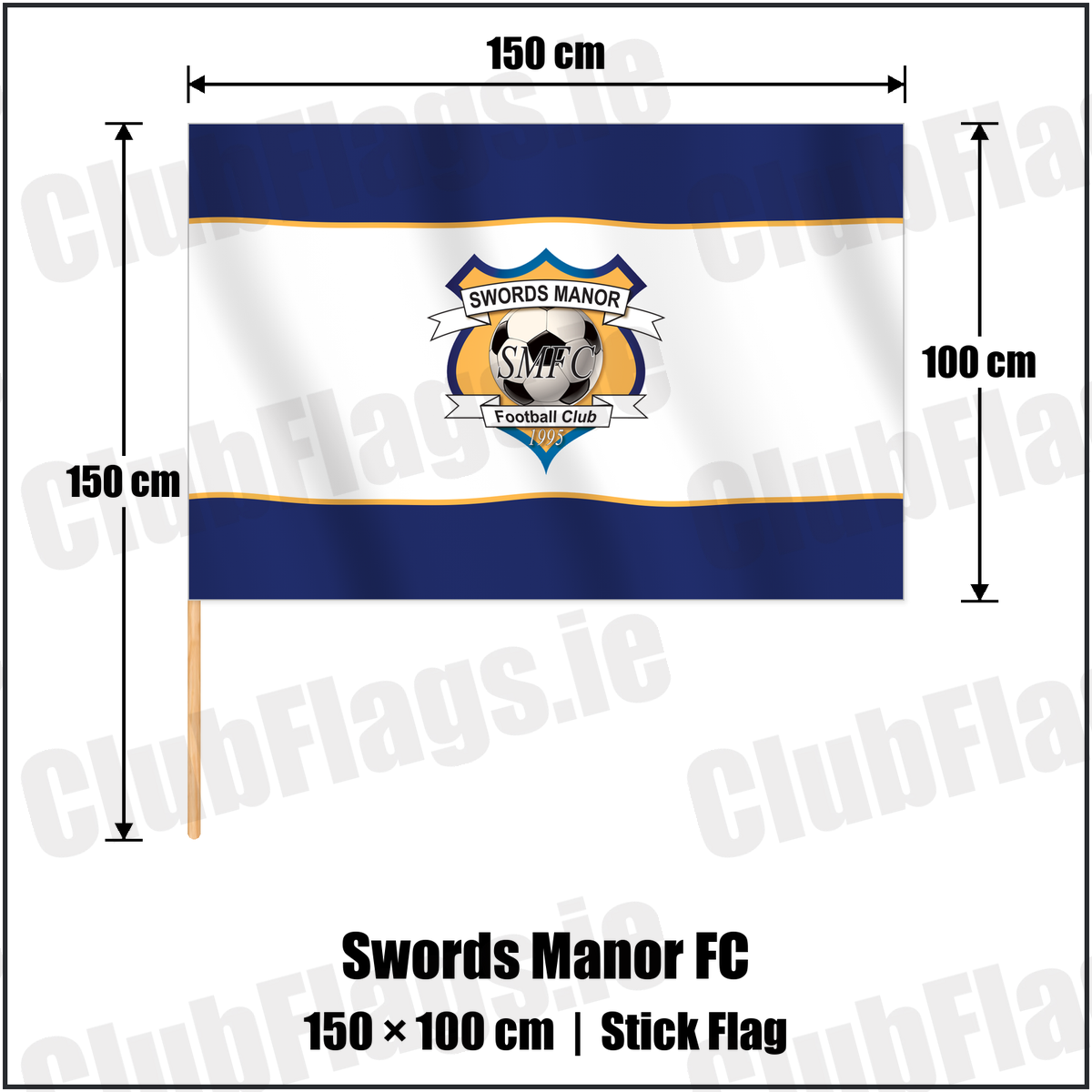 Swords Manor FC 100cm x 150cm Stick Flag with the club crest and colours, Dublin Football - ClubFlags.ie