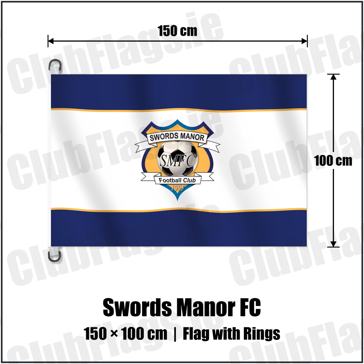Swords Manor FC 150cm x 100cm Flag Pole Flag with Rings with the club crest and colours, Dublin Football - ClubFlags.ie