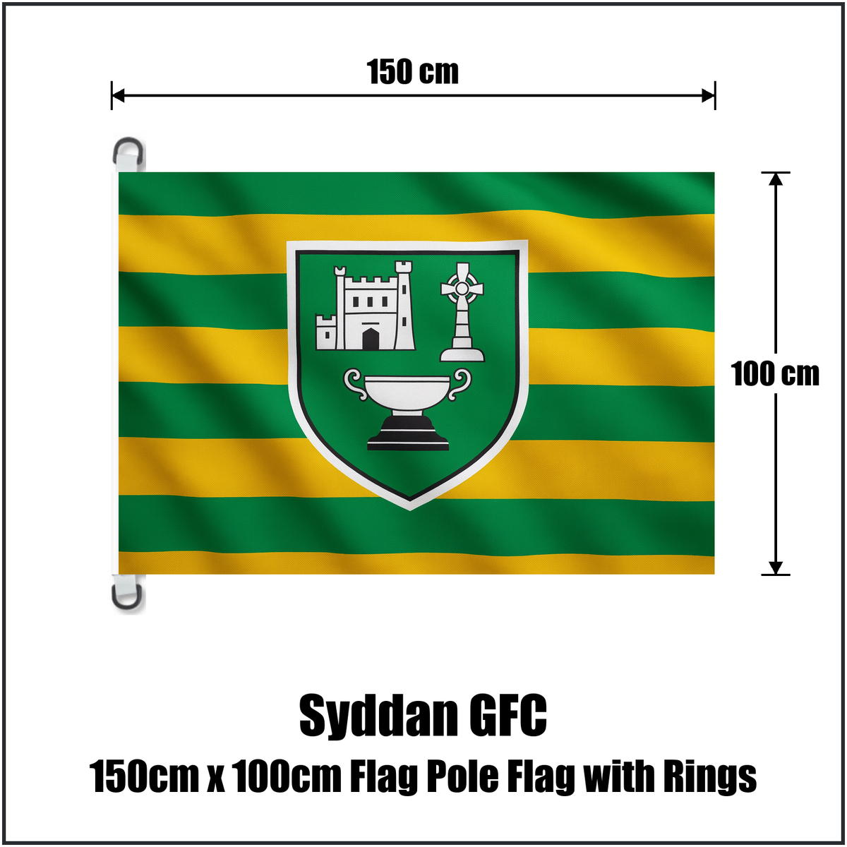 Syddan GFC 150cm x 100cm Flag Pole Flag with Rings - ClubFlags.ie