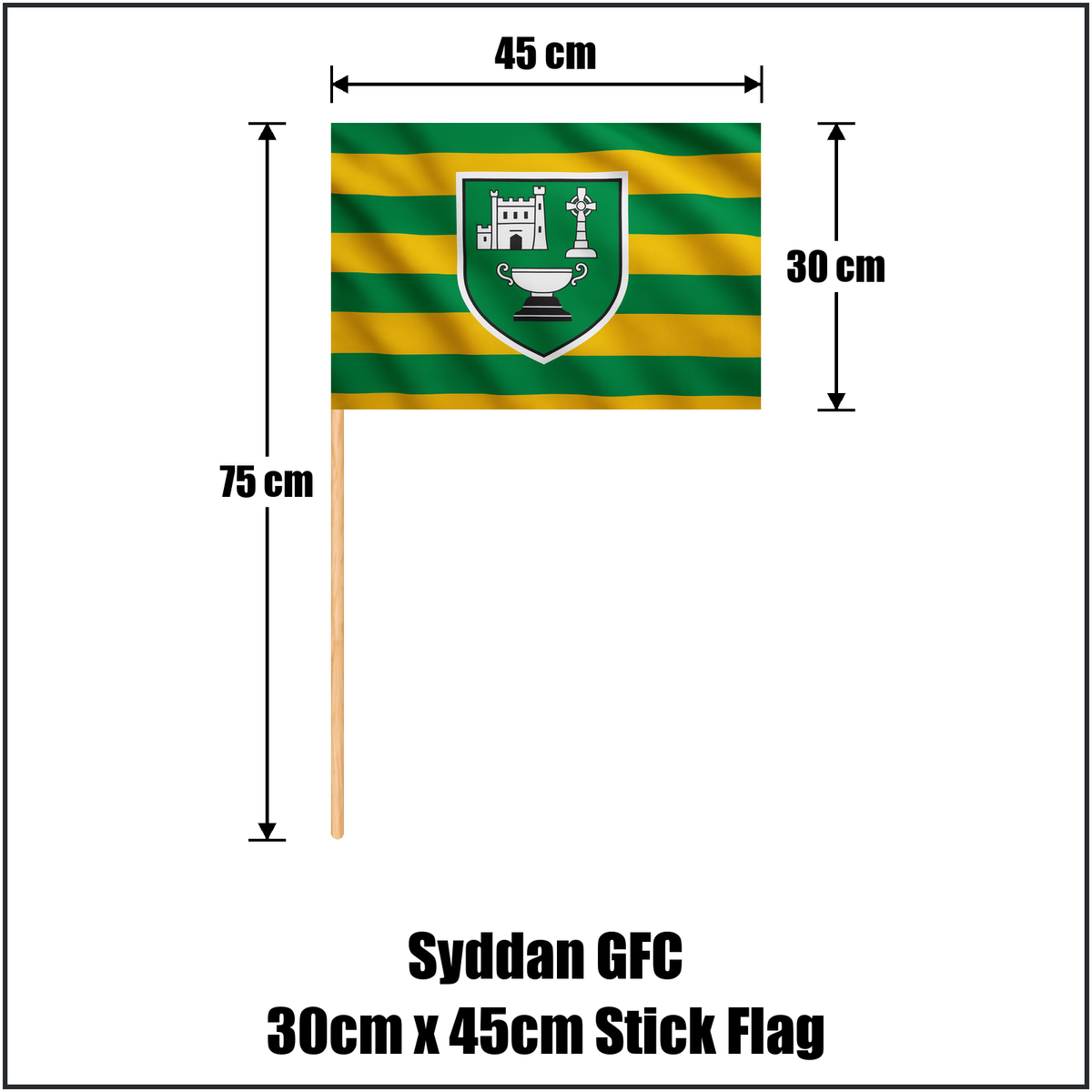 Syddan GFC 30cm x 45cm Stick Flag - ClubFlags.ie