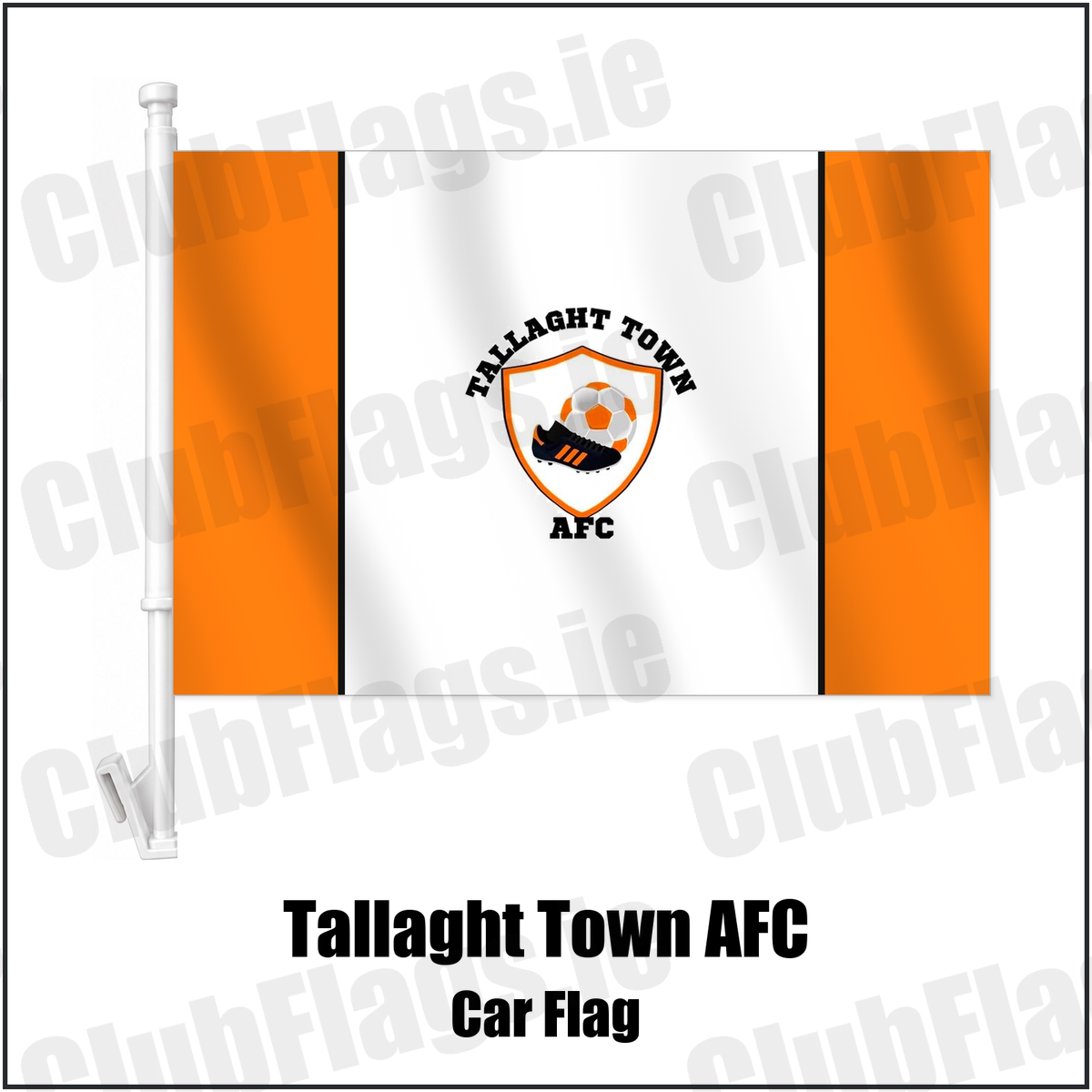 Tallaght Town AFC Car Flag with the club crest and colours, Dublin Football - ClubFlags.ie