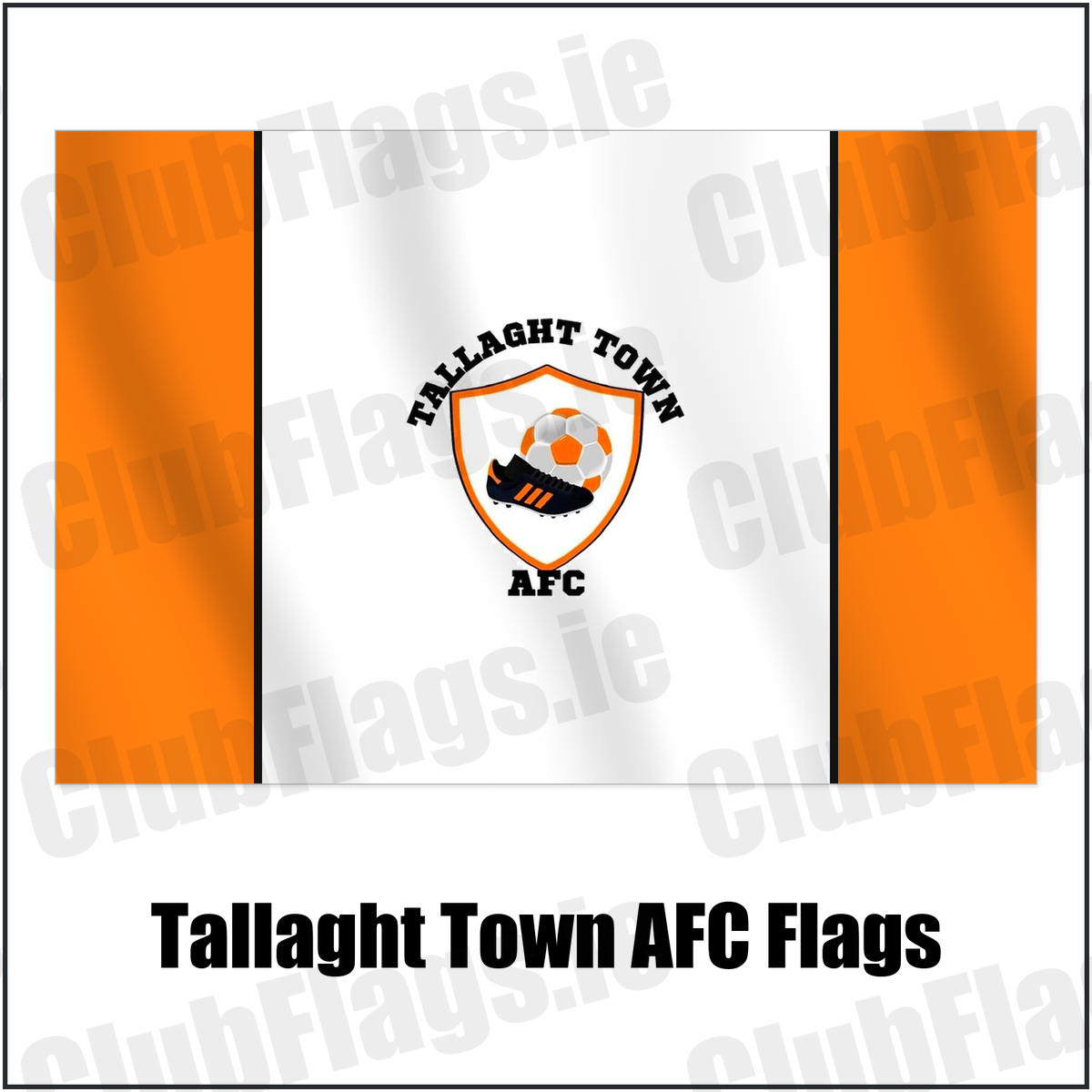 Tallaght Town AFC Flags with the club crest and colours, Dublin Football - ClubFlags.ie