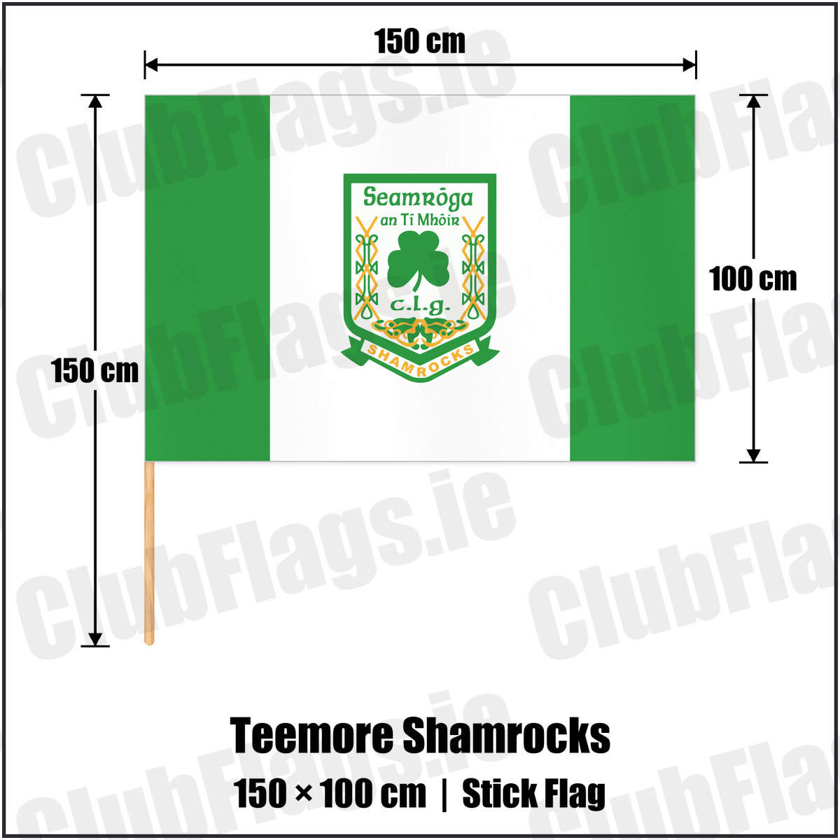 Teemore Shamrocks 100cm x 150cm Stick Flag with the club crest and colours, Fermanagh GAA - ClubFlags.ie
