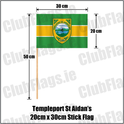Templeport St Aidan’s 20cm x 30cm Stick Flag in green and gold, featuring the club crest on realistic fabric with gentle vertical folds; County Cavan GAA. ClubFlags.ie.