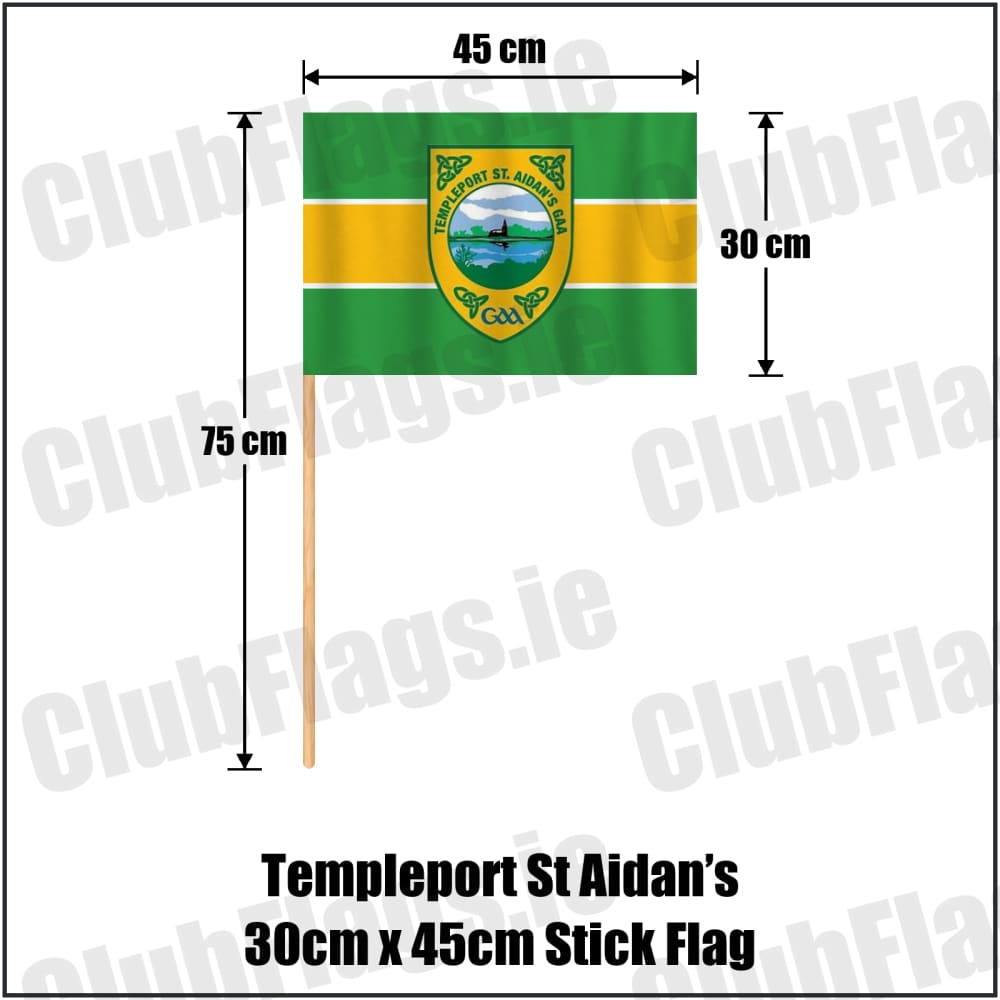 Templeport St Aidan’s 30cm x 45cm Stick Flag in green and gold, featuring the club crest on realistic fabric with gentle vertical folds; County Cavan GAA. ClubFlags.ie.