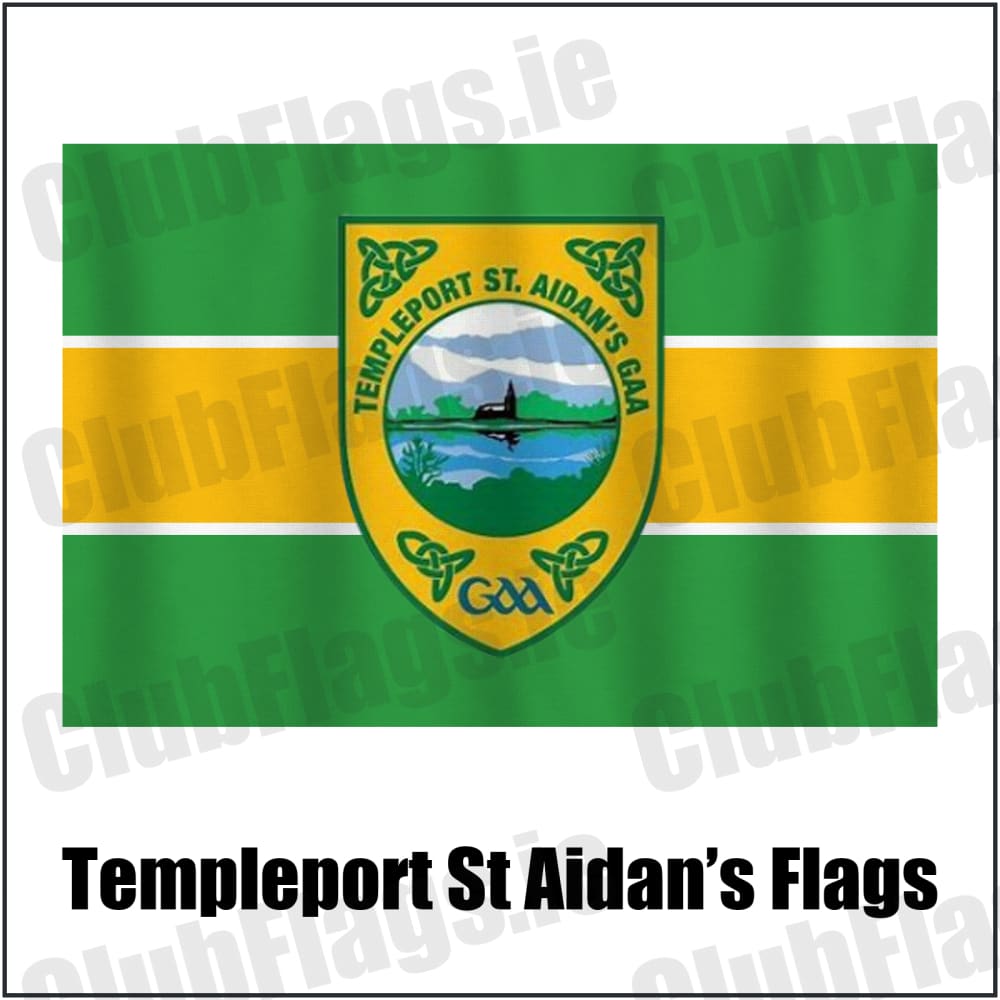 Templeport St Aidan’s Flags in green and gold, featuring the club crest on realistic fabric with gentle vertical folds; County Cavan GAA. ClubFlags.ie.