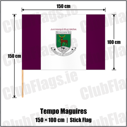 Tempo Maguires 100cm x 150cm Stick Flag with the club crest and colours, Fermanagh GAA - ClubFlags.ie