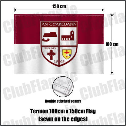 Termon 100cm x 150cm Flag (sewn on the edges) in maroon and white, featuring the club crest on realistic fabric with gentle vertical folds; County Donegal GAA. ClubFlags.ie.