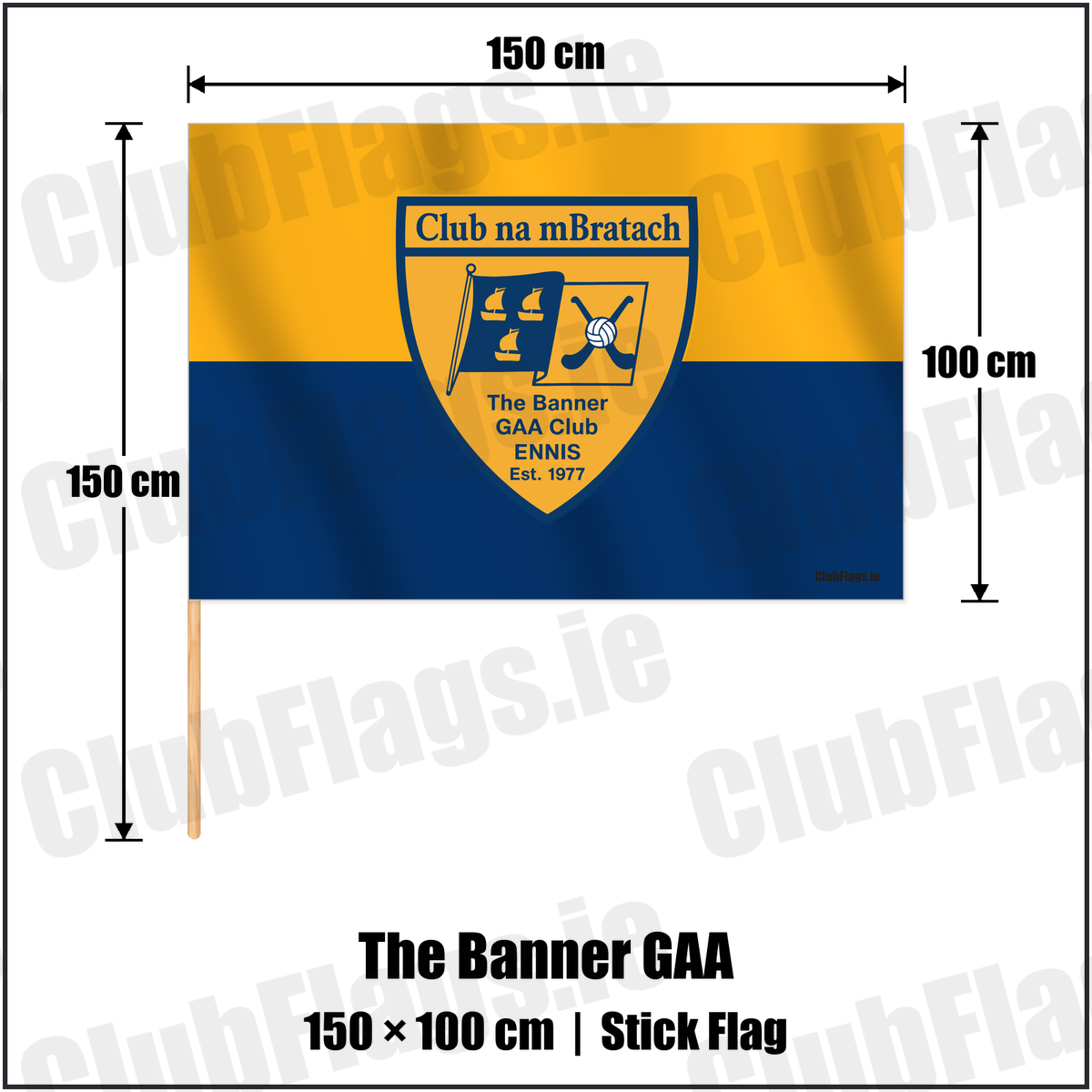 The Banner GAA 100cm x 150cm Stick Flag with the verified club crest and colours, Clare GAA - ClubFlags.ie