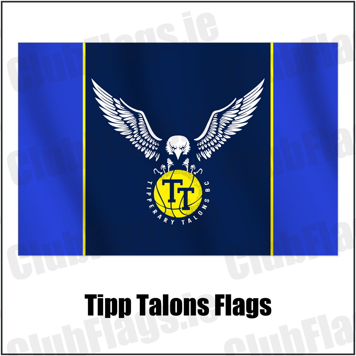 Tipp Talons Flags with the club crest and colours, Tipperary Basketball - ClubFlags.ie