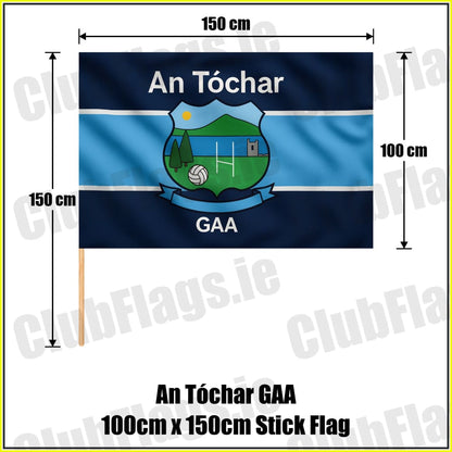 An Tóchar GAA 100cm x 150cm Stick Flag - ClubFlags.ie