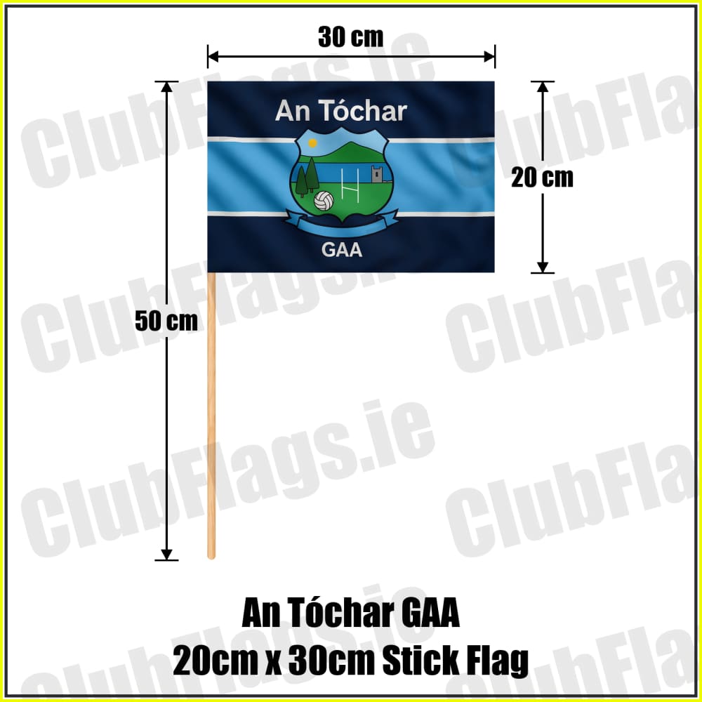 An Tóchar GAA 20cm x 30cm Stick Flag - ClubFlags.ie