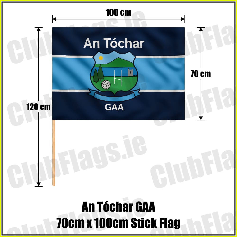 An Tóchar GAA 70cm x 100cm Stick Flag - ClubFlags.ie