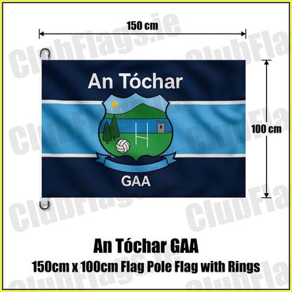 An Tóchar GAA 150cm x 100cm Flag Pole Flag with Rings - ClubFlags.ie