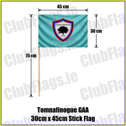 Tomnafinogue GAA 30cm x 45cm Stick Flag - ClubFlags.ie