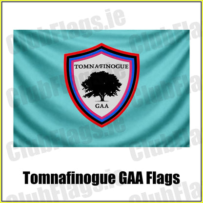 Tomnafinogue GAA Flags - ClubFlags.ie