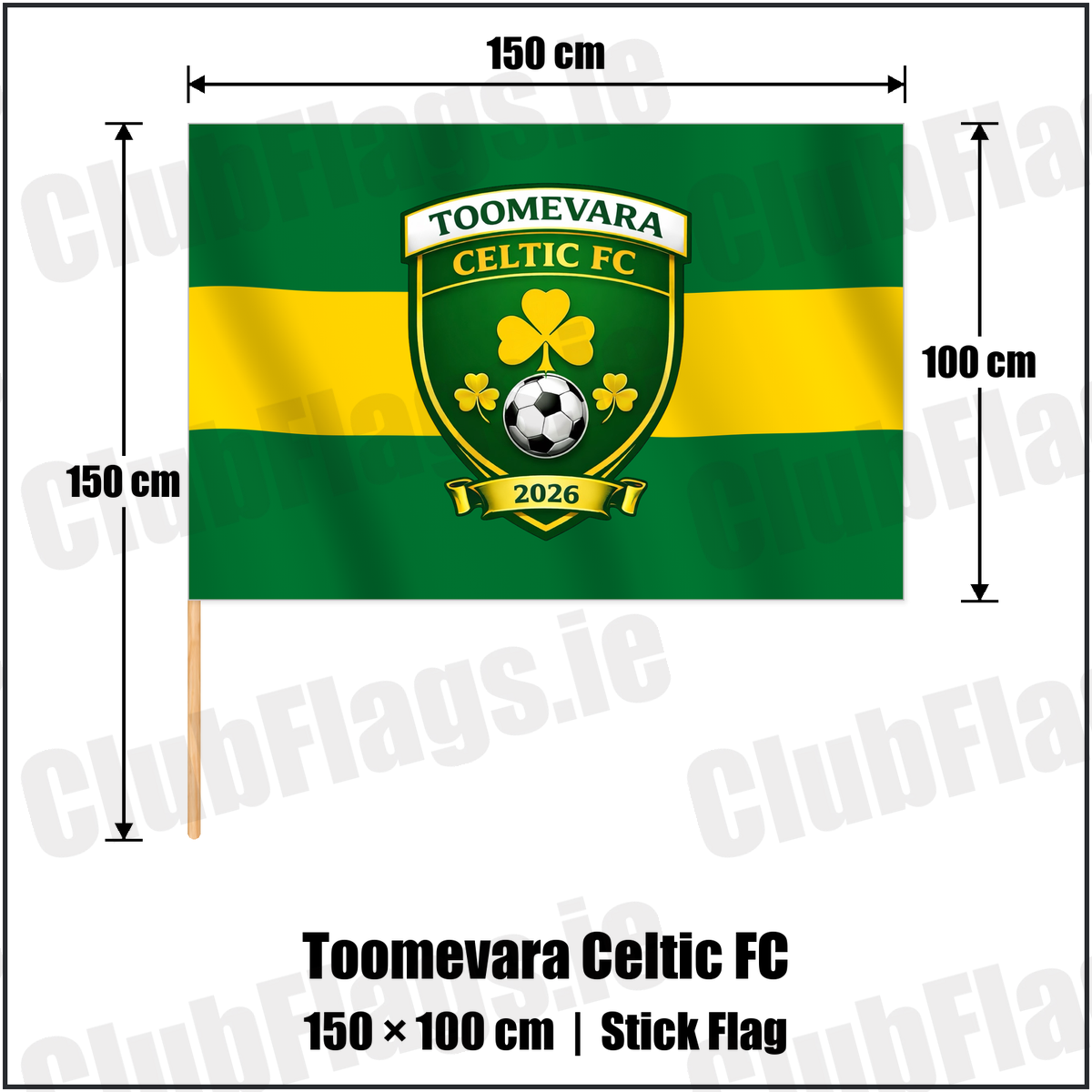 Toomevara Celtic FC 100cm x 150cm Stick Flag with the club crest and colours, Tipperary Football - ClubFlags.ie