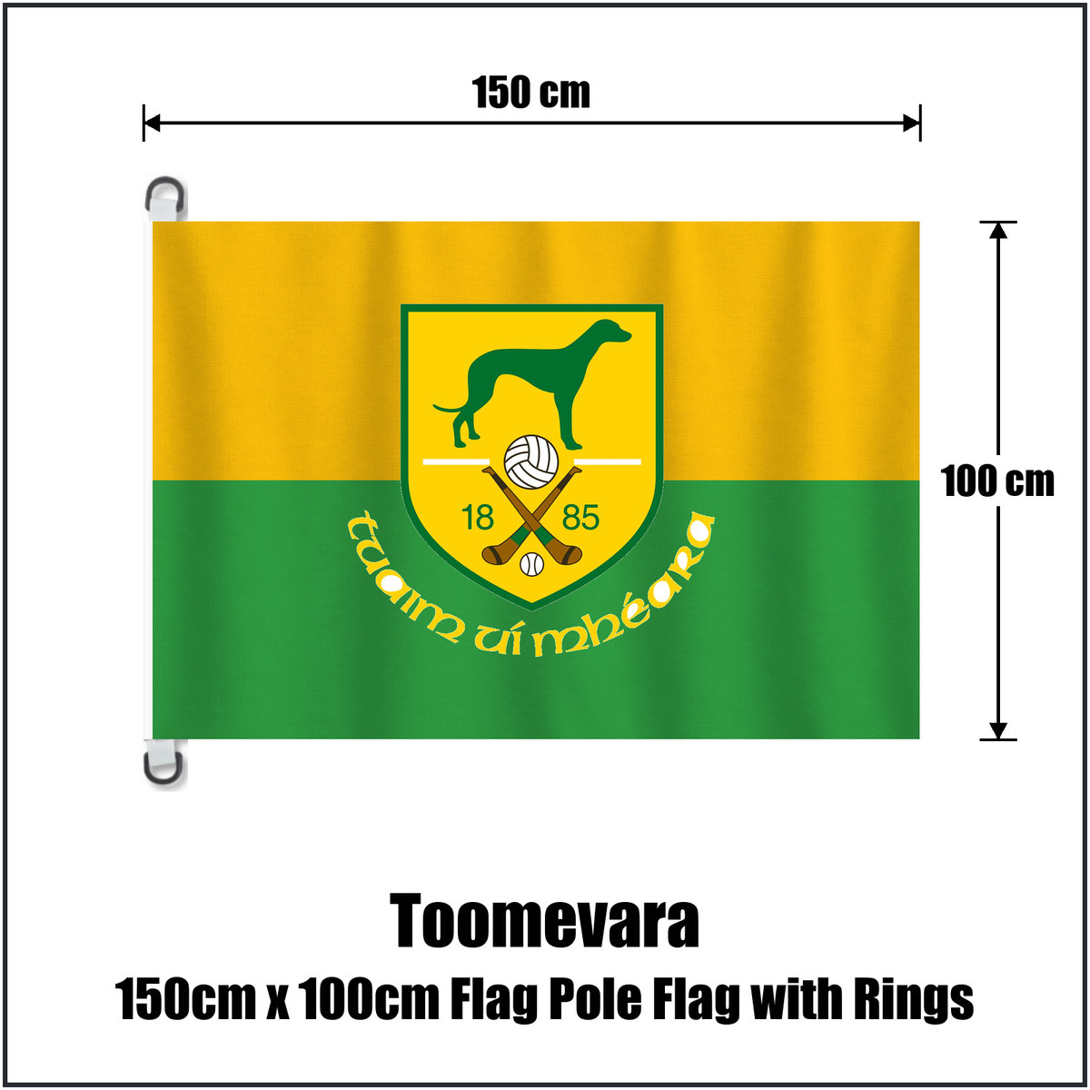 Toomevara 150cm x 100cm Flag Pole Flag with Rings, featuring the club crest and green and gold colours; County Tipperary GAA. ClubFlags.ie.